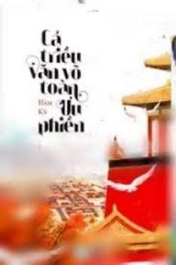 Bìa truyện Cả Triều Văn Võ Toàn Ưu Phiền