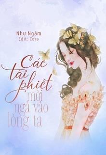 Bìa truyện Các Tài Phiệt, Mời Ngả Vào Lòng Ta - Như Ngâm