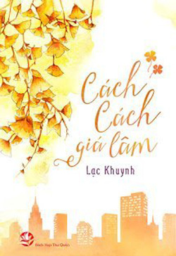 Bìa truyện Cách Cách Giá Lâm - Lạc Khuynh