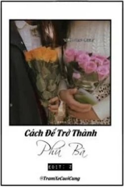 Bìa truyện Cách Để Trở Thành Phú Bà - Zhihu