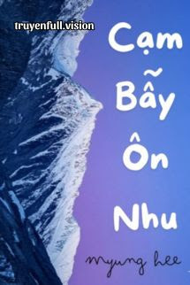 Bìa truyện Cạm Bẫy Ôn Nhu - Tê Đại - Tê Đại