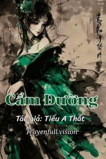 Bìa truyện Cẩm Đường - Tiểu A Thất - Tiểu A Thất