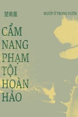 Bìa truyện Cẩm Nang Phạm Tội Hoàn Hảo