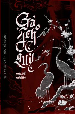 Bìa truyện Cấm Nói Chuyện Phong Nguyệt (Gả Cho Ác Quỷ) - Mộc Hề Nương
