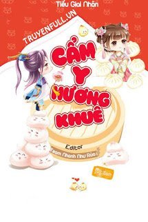 Bìa truyện Cẩm Y Hương Khuê - Tiếu Giai Nhân