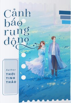 Bìa truyện Cảnh Báo Rung Động