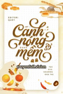 Bìa truyện Canh Nóng, Bánh Mềm - Khương Khả Thị - Khương Khả Thị