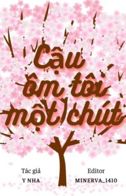 Bìa truyện Cậu Ôm Tôi Một Chút