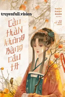 Bìa truyện Cầu Thần Không Bằng Cầu Ta - Trần Thập Niên