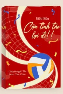 Bìa truyện Cậu Tỉnh Táo Lại Đi! - Kiều Diêu