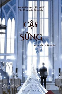 Bìa truyện Cậy Sủng - Thần Niên - Thần Niên