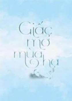 Bìa truyện [Cedhar] Giấc Mơ Mùa Hạ - Gia Phàm