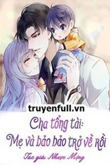 Bìa truyện Cha Tổng Tài: Mẹ Và Bảo Bảo Trở Về Rồi! - Nhược Mộng