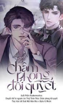 Bìa truyện Châm Phong Đối Quyết - Thủy Thiên Thừa