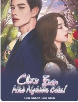 Bìa truyện Chào Em Nhà Nghiên Cứu!