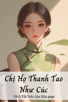 Bìa truyện Chị Họ Thanh Tao Như Cúc - Non Tiêu Ngưu Lưu