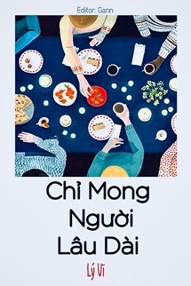 Bìa truyện Chỉ Mong Người Lâu Dài
