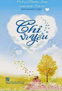 Bìa truyện Chỉ Vì Yêu - Sói Xám Mọc Cánh