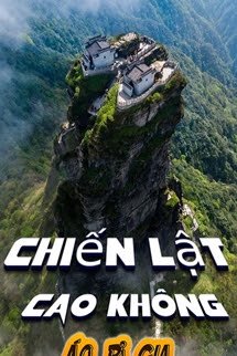 Bìa truyện Chiến Lật Cao Không - Áo Bỉ Gia