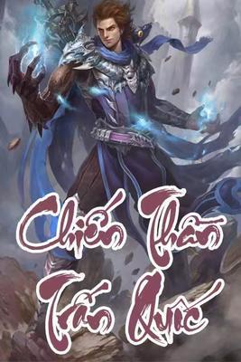 Bìa truyện Chiến Thần Trấn Quốc