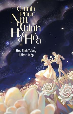 Bìa truyện Chinh Phục Nam Chính Hắc Hóa - Hoa Sinh Tương
