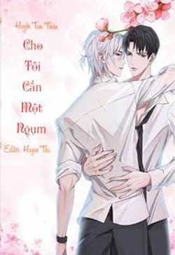 Bìa truyện Cho Tôi Mượn Cắn Một Miếng - Huyền Tam Thiên