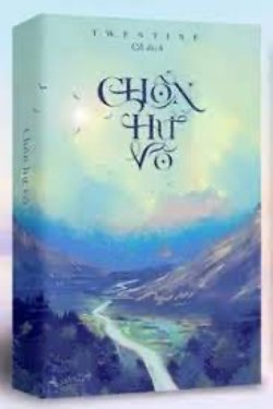 Bìa truyện Chốn Hư Vô - Twentine
