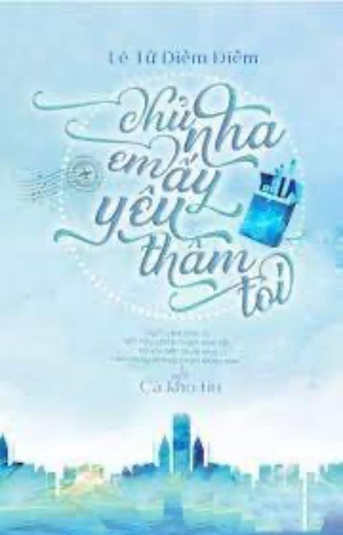 Bìa truyện Chủ Nhà Em Ấy Yêu Thầm Tôi