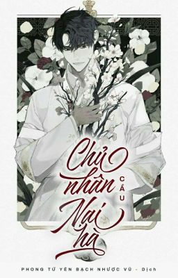 Bìa truyện Chủ Nhân Cầu Nại Hà - Khuyết Danh