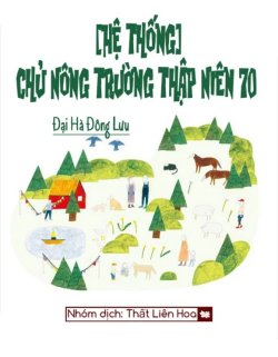 Bìa truyện Chủ Nông Trường Thập Niên 70 [Hệ Thống] - Đại Hà Đông Lưu
