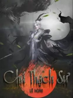 Bìa truyện Chú Thạch Sư - Lê Hoàg