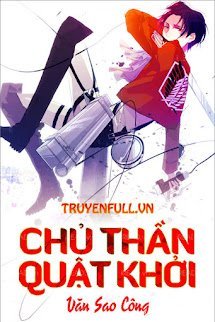 Bìa truyện Chủ Thần Quật Khởi - Văn Sao Công