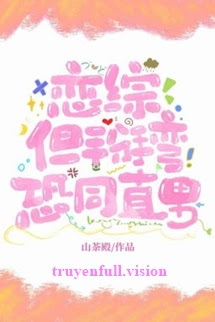 Bìa truyện Chương Trình Hẹn Hò Đổ Vỡ Nhưng Lại Khiến Trai Thẳng Đổ Gục