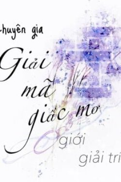 Bìa truyện Chuyên Gia Giải Mã Giấc Mơ Ở Giới Giải Trí - Khương Chi Ngư