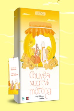 Bìa truyện Chuyện Xưa Vị Mật Ong