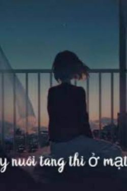 Bìa truyện Cô Ấy Nuôi Tang Thi Ở Mạt Thế