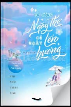 Bìa truyện Có Công Ngây Thơ Có Ngày Lên Hương - Tam Nhật Thành Tinh