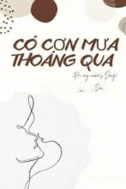 Bìa truyện Có Mưa Thoáng Qua