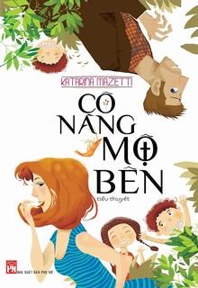 Bìa truyện Cô Nàng Mộ Bên - Katarina Mazetti