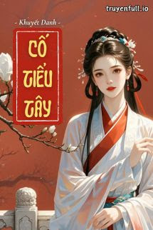 Bìa truyện Cố Tiểu Tây - Khuyết Danh