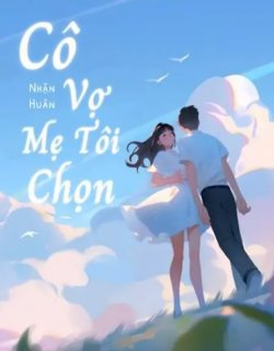 Bìa truyện Cô Vợ Mẹ Tôi Chọn
