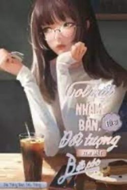 Bìa truyện Coi Mắt Đi Nhầm Bàn, Ta Bị Đối Tượng Hẹn Hò Bắt Cóc