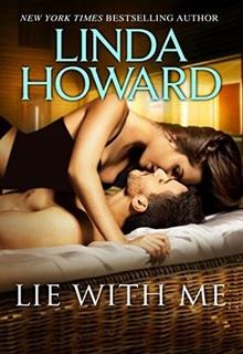 Bìa truyện Come Lie With Me - Linda Howard