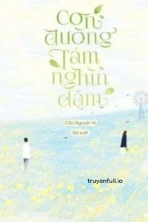 Bìa truyện Con Đường Tám Ngàn Dặm - Cửu Nguyệt Hi - Cửu Nguyệt Hi