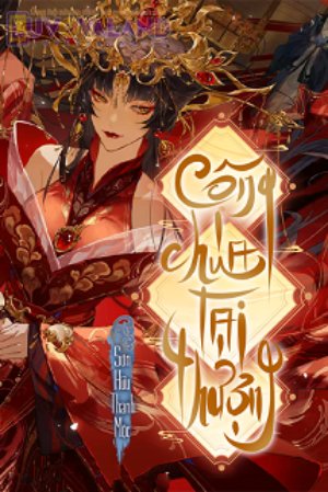 Bìa truyện Công Chúa Tại Thượng - Sơn Hữu Thanh Mộc