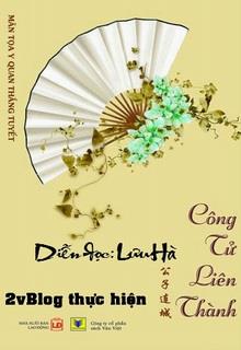 Bìa truyện Công Tử Liên Thành - Mãn Tọa Y Quan Thắng Tuyết