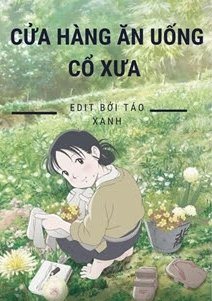 Bìa truyện Cửa Hàng Ăn Uống Cổ Xưa - Cậu Bé Gấu Bạc Hà