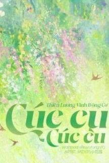 Bìa truyện Cúc Cu Cúc Cu - Thiên Lương Vĩnh Động Cơ