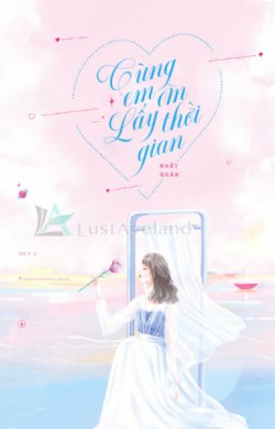 Bìa truyện Cùng Em Ôm Lấy Thời Gian