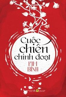 Bìa truyện Cuộc Chiến Chinh Đoạt - Kim Bính